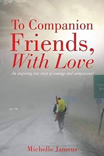 To Companion Friends, With Love