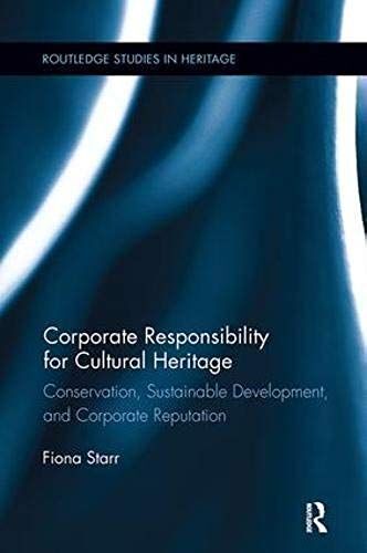 Corporate Responsibility For Cultural Heritage