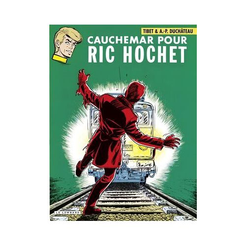 Ric Hochet - Tome 11 - Cauchemar Pour Ric Hochet