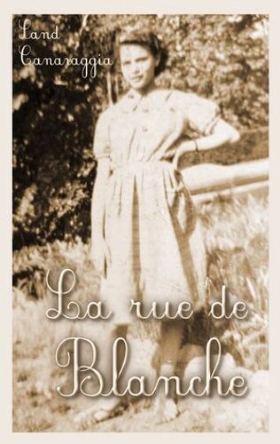 La Rue De Blanche
