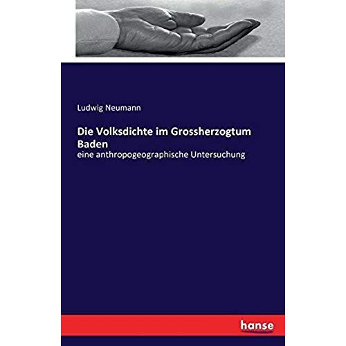 Die Volksdichte Im Grossherzogtum Baden