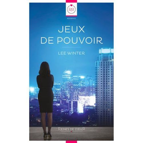 Jeux De Pouvoir (Livre Lesbien, Roman Lesbien)