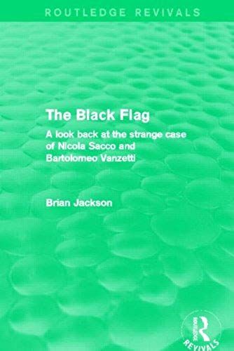 The Black Flag (Routledge Revivals)