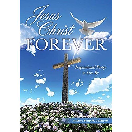 Jesus Christ - Forever