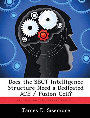 Does The Sbct Intelligence Structure Need A Dedicated Ace / Fusion Cell?