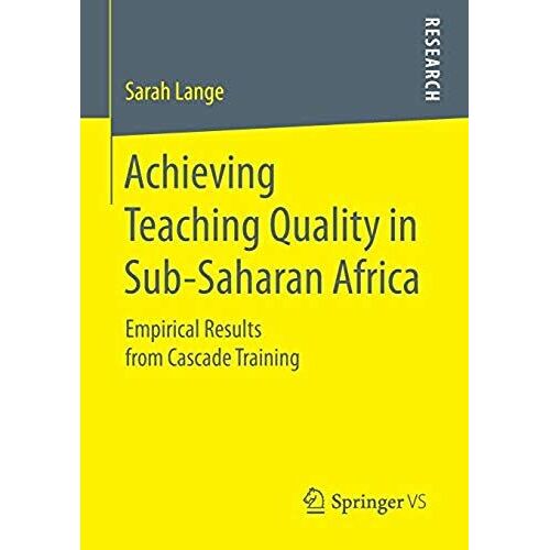 Achieving Teaching Quality In Sub-Saharan Africa