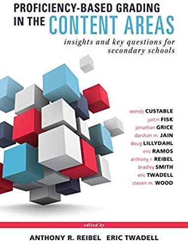 Proficiency-Based Grading In The Content Areas