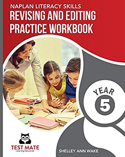 Naplan Literacy Skills Revising And Editing Practice Workbook Year 5