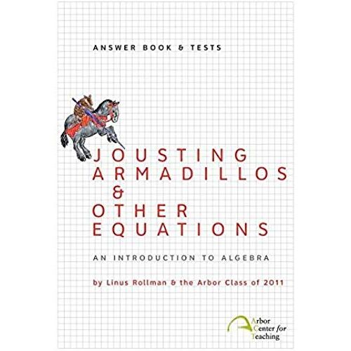 Jousting Armadillos & Other Equations: Answer Book & Tests