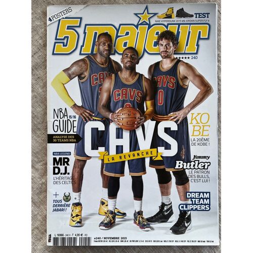 Magazine 5 Majeur .No 240. Novembre 2015. La Revanche,.Nba Guide-Jimmy Butler-Kobe-Dream Team Clippers.Ect..