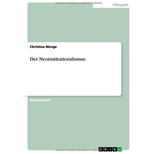 Der Neoinstitutionalismus