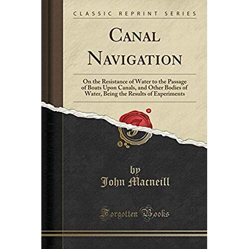Macneill, J: Canal Navigation