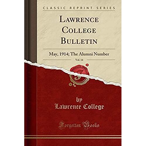College, L: Lawrence College Bulletin, Vol. 14