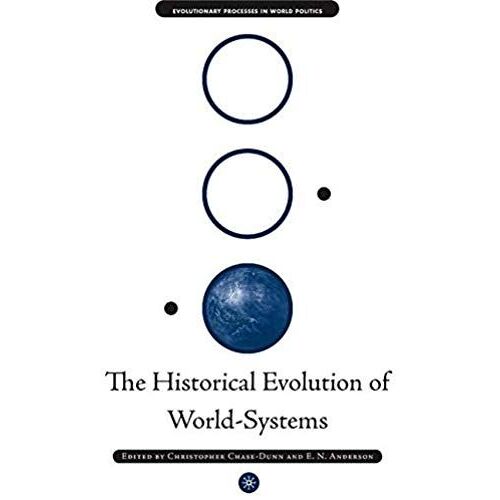 The Historical Evolution Of World-Systems
