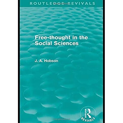 Free-Thought In The Social Sciences