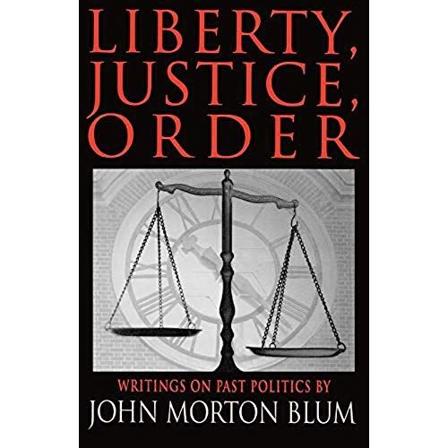 Liberty, Justice, Order