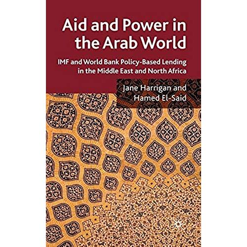 Aid And Power In The Arab World