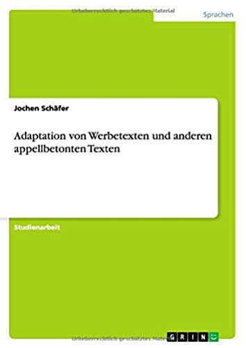 Adaptation Von Werbetexten Und Anderen Appellbetonten Texten