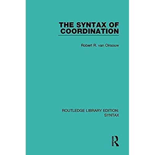 The Syntax Of Coordination