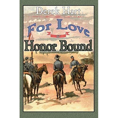 For Love Or Honor Bound