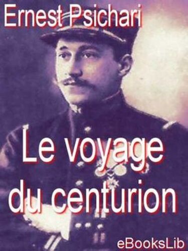 Le Voyage Du Centurion