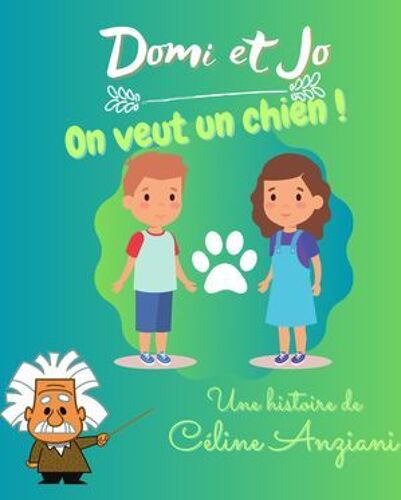 Domi Et Jo - On Veut Un Chien