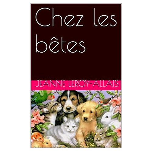 Chez Les Bêtes