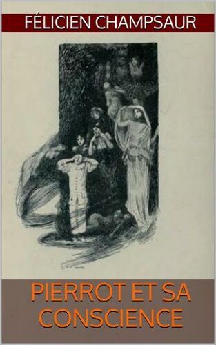 Pierrot Et Sa Conscience