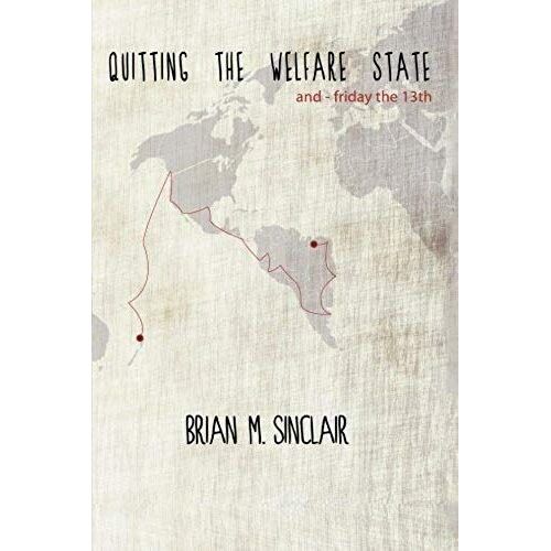 Quitting The Welfare State