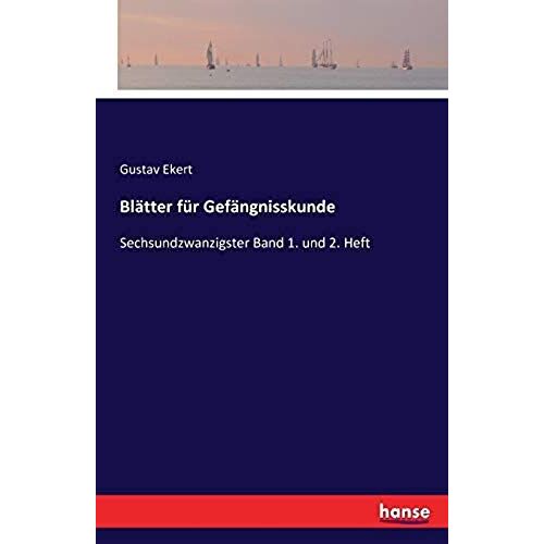 Blätter Für Gefängnisskunde