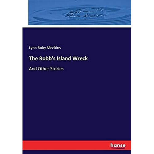 The Robb's Island Wreck