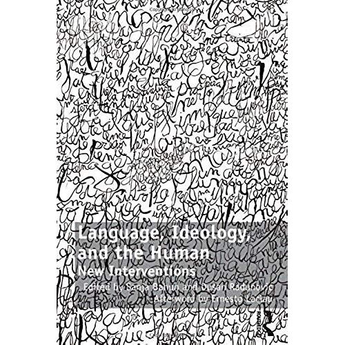 Language, Ideology, And The Human