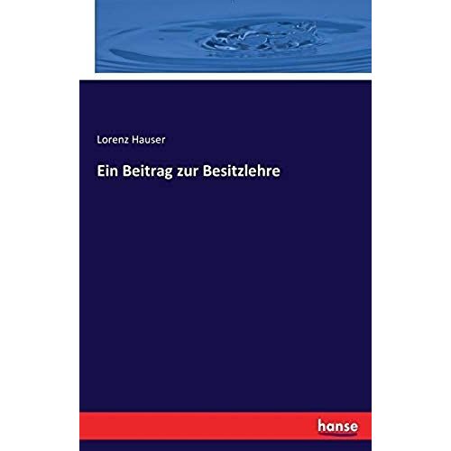 Ein Beitrag Zur Besitzlehre