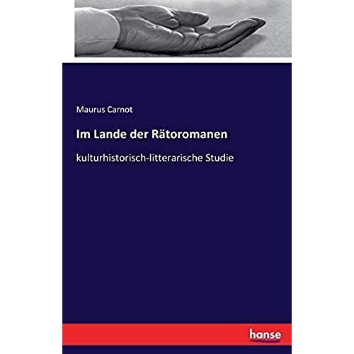 Im Lande Der Rätoromanen