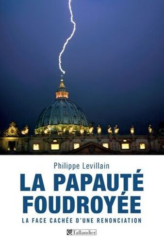 La Papauté Foudroyée