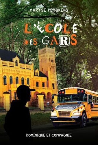 L'école Des Gars