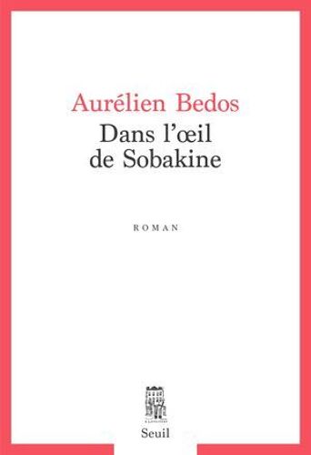 Dans L'oeil De Sobakine