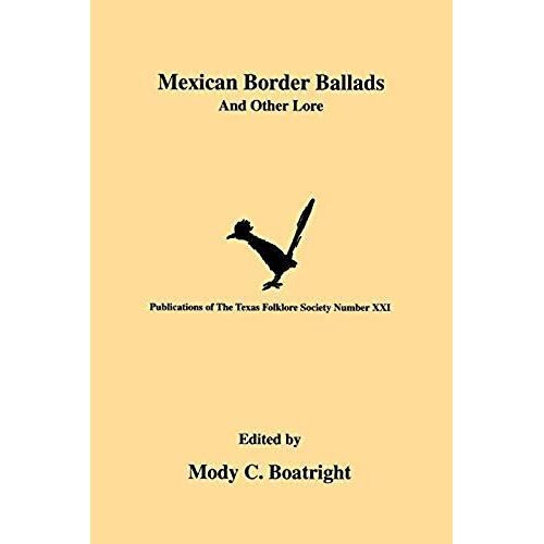 Mexican Border Ballads
