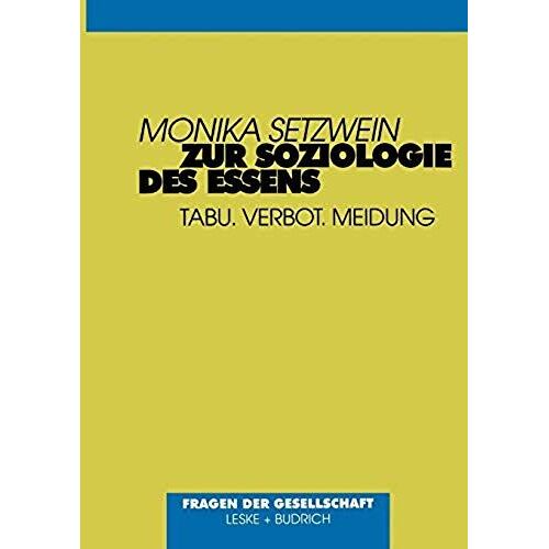Zur Soziologie Des Essens