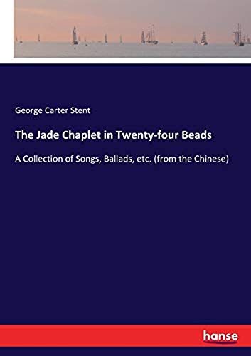 The Jade Chaplet In Twenty-Four Beads