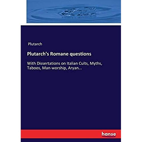 Plutarch's Romane Questions