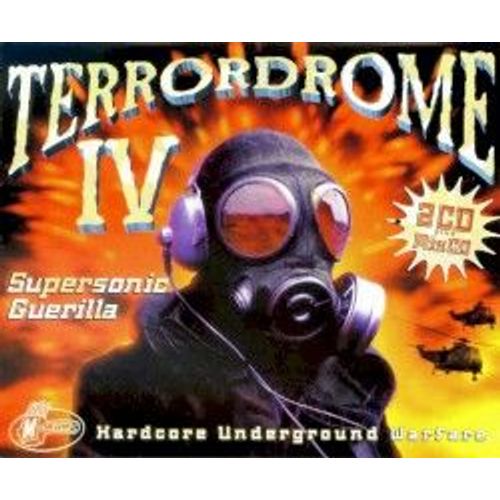 Terrordrome Iv: Supersonic Guerilla