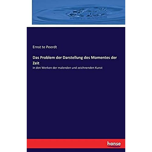 Das Problem Der Darstellung Des Momentes Der Zeit