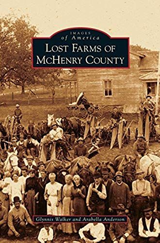 Lost Farms Of Mchenry County