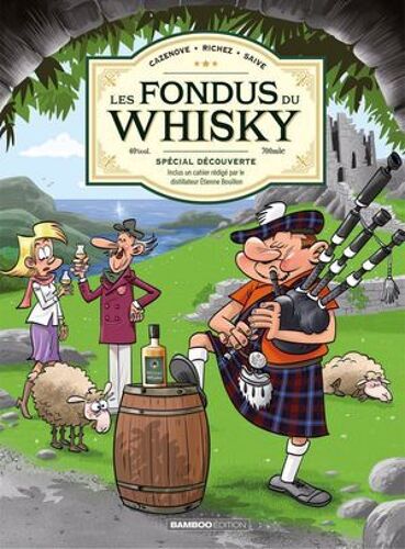 Les Fondus Du Whisky