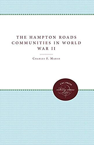 The Hampton Roads Communities In World War Ii