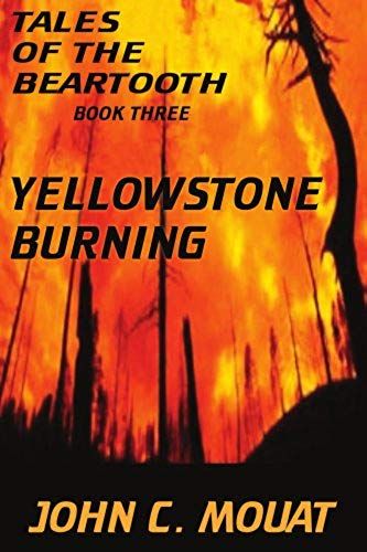 Tales Of The Beartooth - Book Three
