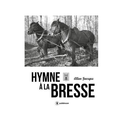 Hymne À La Bresse