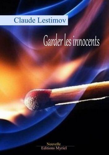 Garder Les Innocents