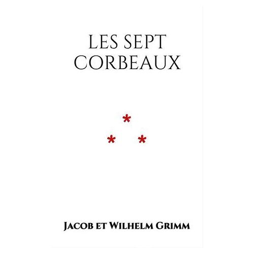 Les Sept Corbeaux